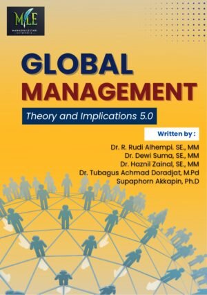 GLOBAL MANAGEMENT: THEORY AND IMPLICATIONS 5.0