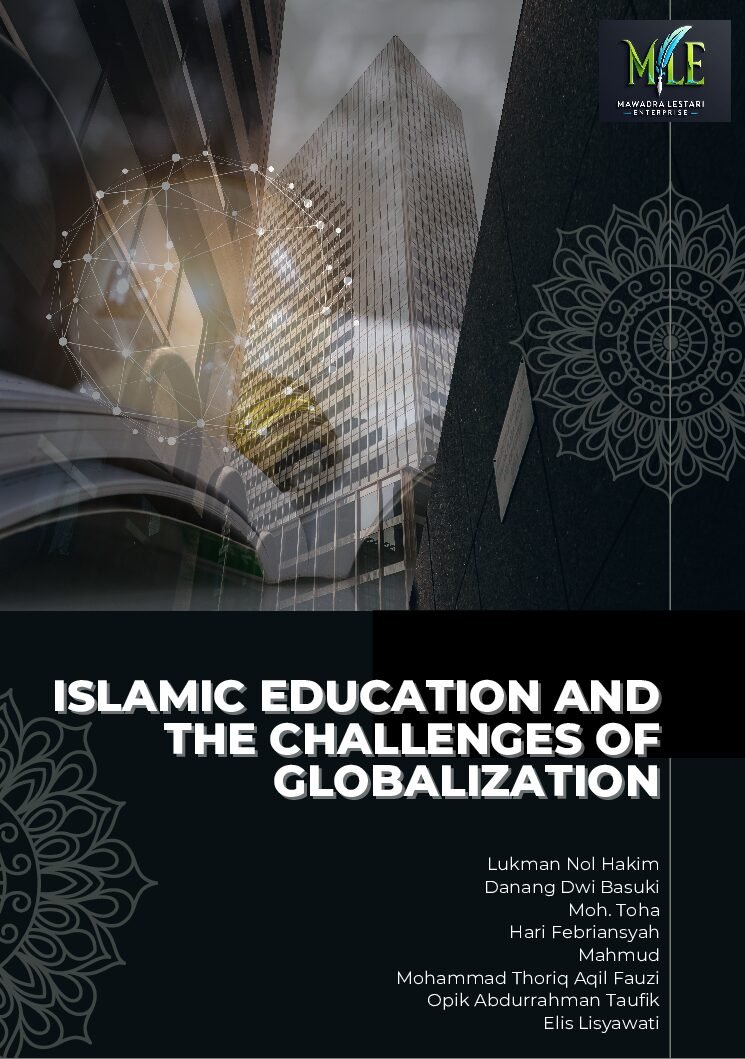 ISLAMIC EDUCATION AND THE CHALLENGES OF GLOBALIZATION