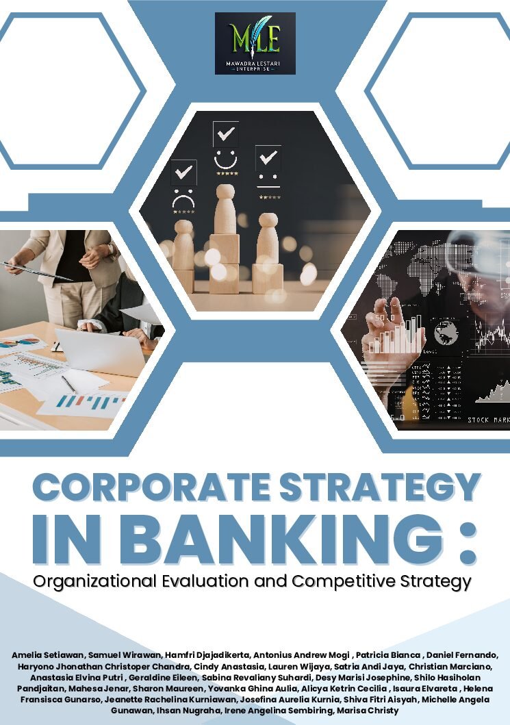 Corporate Strategy in Banking: Organizational Evaluation and Competitive Strategy