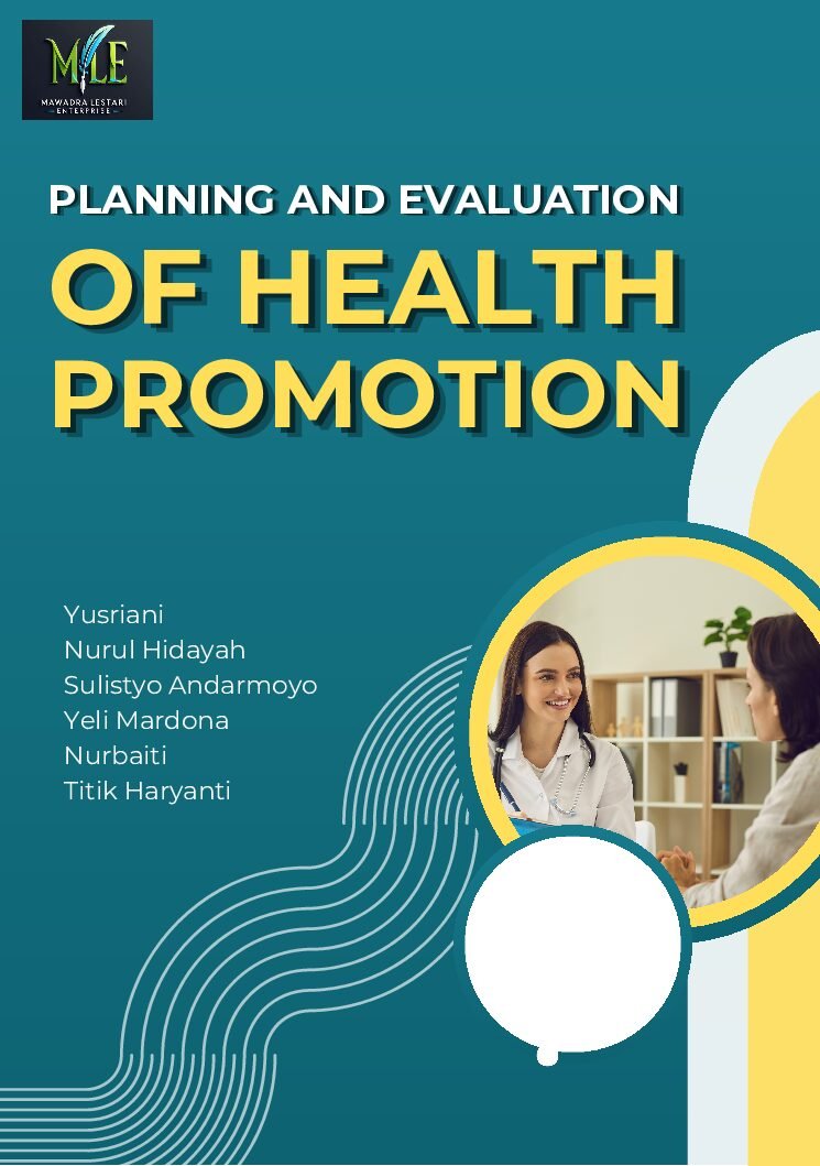 Planning and Evaluation of Health Promotion