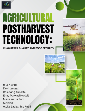 AGRICULTURAL POSTHARVEST TECHNOLOGY: INNOVATION, QUALITY, AND FOOD SECURITY
