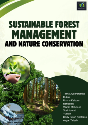 SUSTAINABLE FOREST MANAGEMENT AND NATURE CONSERVATION