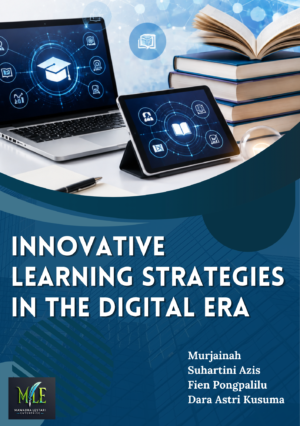 INNOVATIVE LEARNING STRATEGIES IN THE DIGITAL ERA