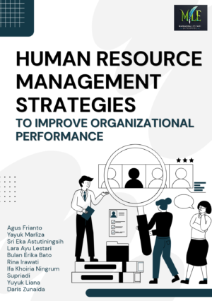 HUMAN RESOURCE MANAGEMENT STRATEGIES TO IMPROVE ORGANIZATIONAL PERFORMANCE